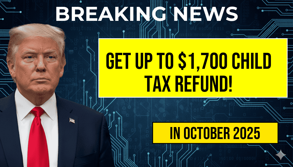 Receive Up to $1,700 in Refunds from the Child Tax Credit Windfall!